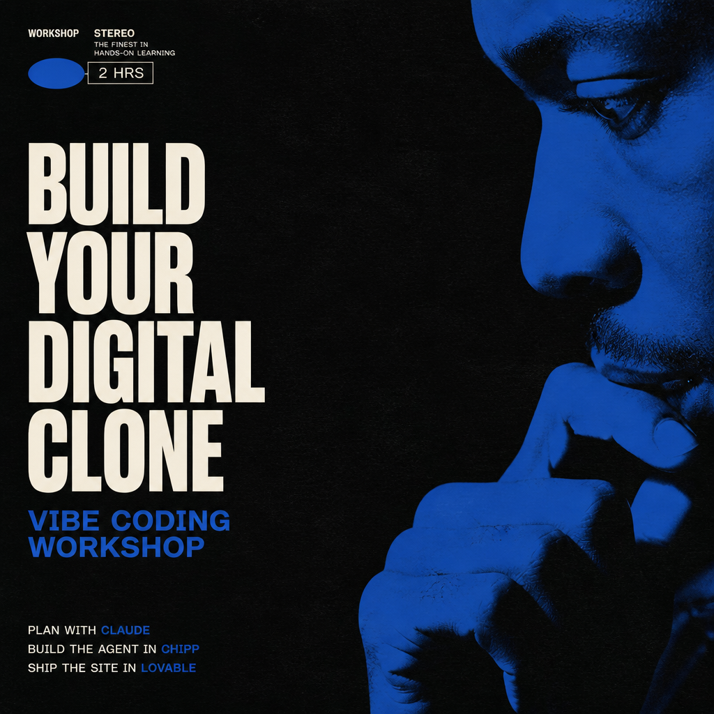 Build Your Digital Clone, AI Workshop